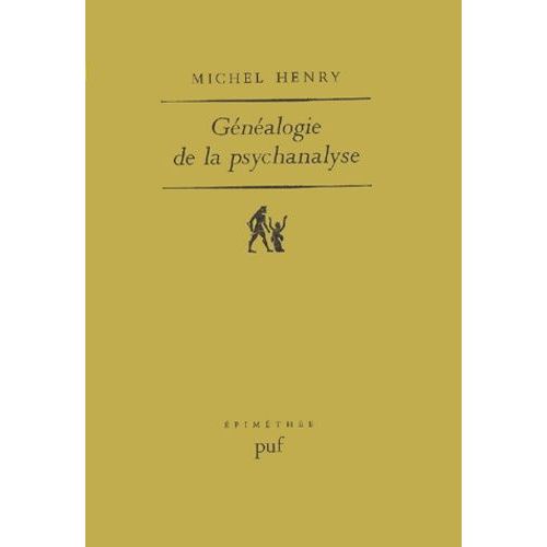 Généalogie De La Psychanalyse - Le Commencement Perdu
