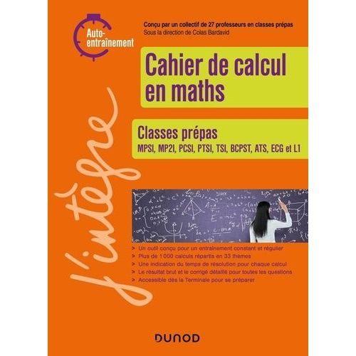 Cahier De Calcul En Maths - Classes Prépas
