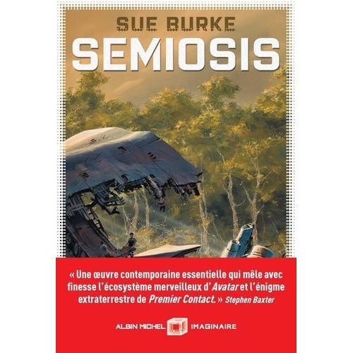 Semiosis - Un Récit De Premier Contact