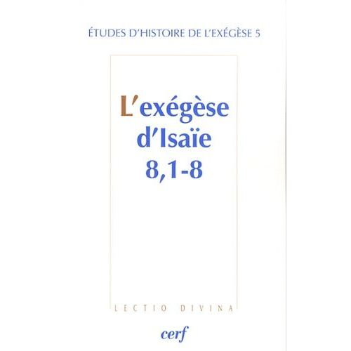 L'exégèse D'isaïe 8, 1-8