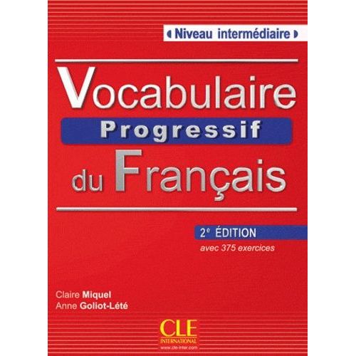 Vocabulaire Progressif Du Français Intermédiaire (1 Cd Audio)