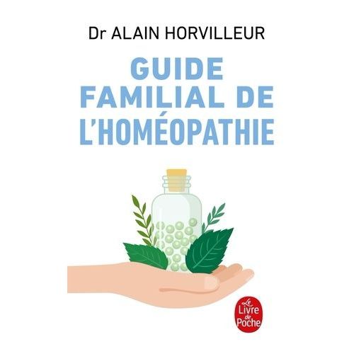 Guide Familial De L'homeopathie