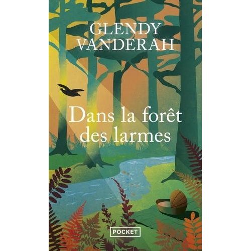 Dans La Forêt Des Larmes