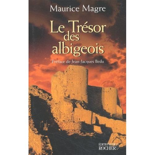 Le Tresor Des Albigeois