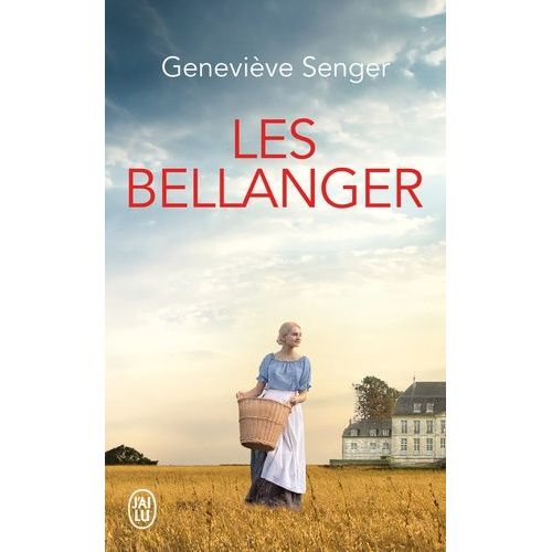 Les Bellanger - Tome 1