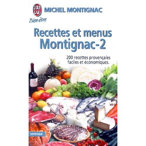 Recettes Et Menus Montignac - Tome 2