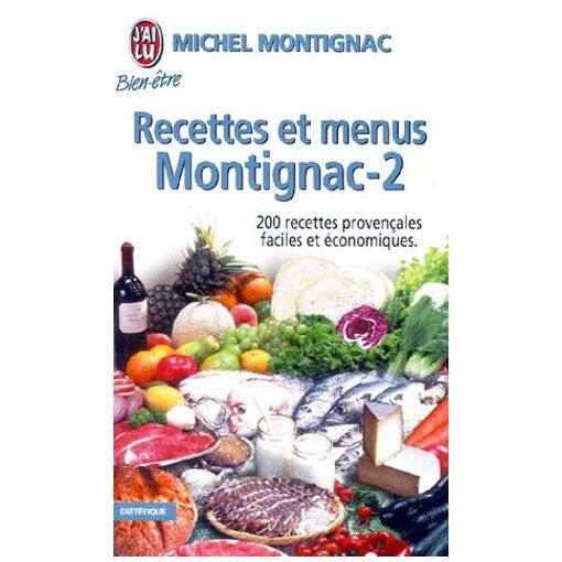 Recettes Et Menus Montignac - Tome 2