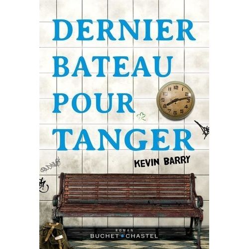 Dernier Bateau Pour Tanger