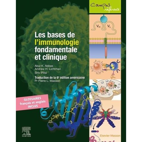 Les Bases De L'immunologie Fondamentale Et Clinique