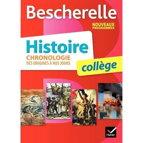 Histoire Collège - Chronologie Des Origines À Nos Jours