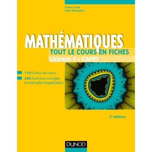 Mathématiques Licence 1 Capes - Tout Le Cours En Fiches