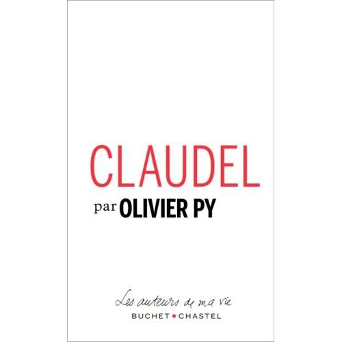 Claudel - Pages Choisies