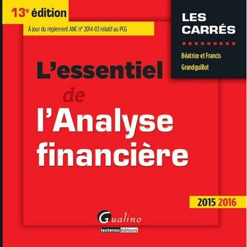 L'essentiel De L'analyse Financière 2015-2016