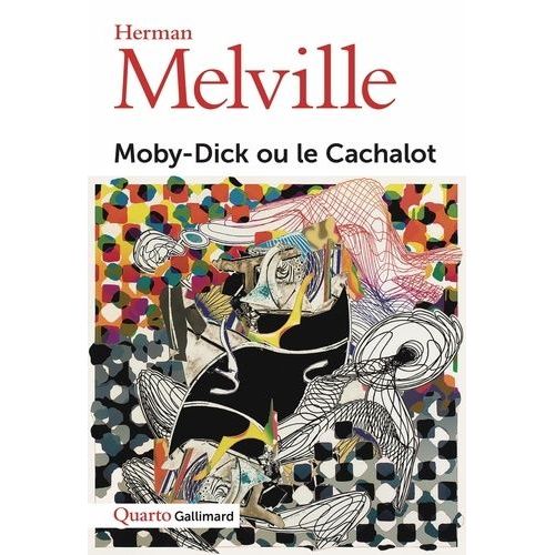 Moby-Dick Ou Le Cachalot