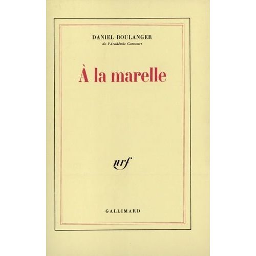 A La Marelle