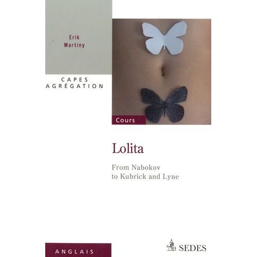 Lolita - From Nabokov To Kubrick And Lyne