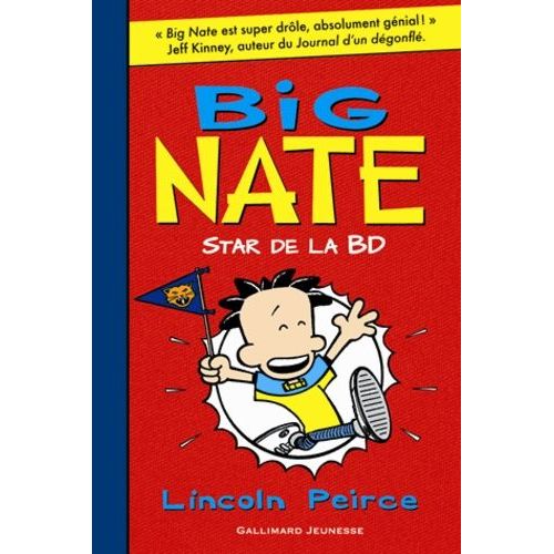 Big Nate - Tome 4 - Star De La Bd