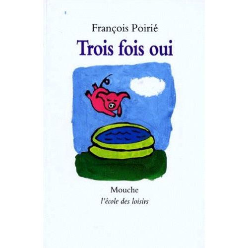Trois Fois Oui