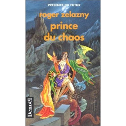 Le Cycle Des Princes D'ambre - Tome 10 - Prince Du Chaos