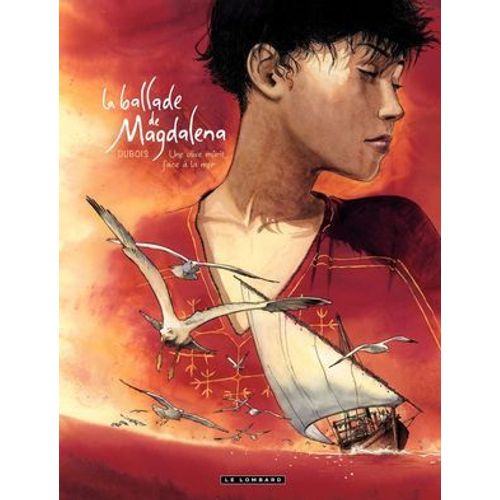 La Ballade De Magdalena - Tome 2 - Une Olive Mûrit Face À La Mer
