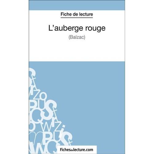 L'auberge Rouge De Balzac (Fiche De Lecture)