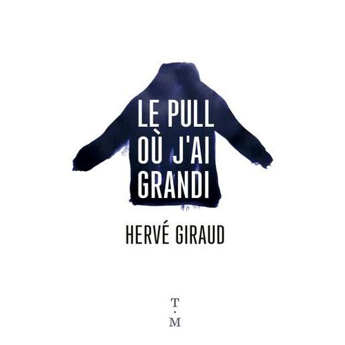 Le Pull Où J'ai Grandi