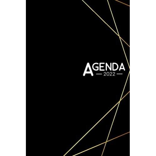 Agenda Semainier 2022 Organisateur Personnel Et Professionnel - Calendrier Année 2022: Agenda Planificateur De Bureau Avec Objectifs Professionnels ... Ano-Planning Pour Particulier Et Entreprise