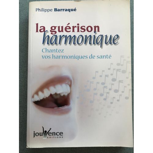 La Guerison Harmonique