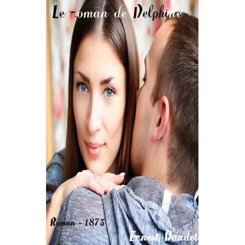 Le Roman De Delphine
