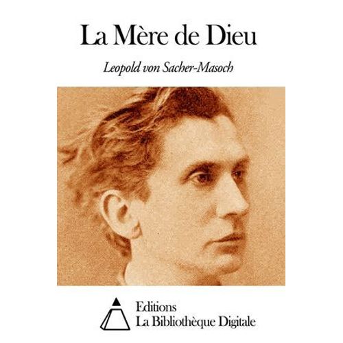 La Mère De Dieu