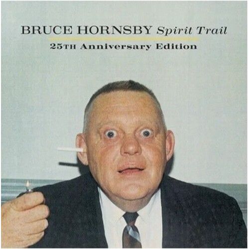 Bruce Hornsby - Spirit Trail: 25th Anniversary Edition [Vinyl Lp] Anniversary Ed, Boxed Set, Reissue
