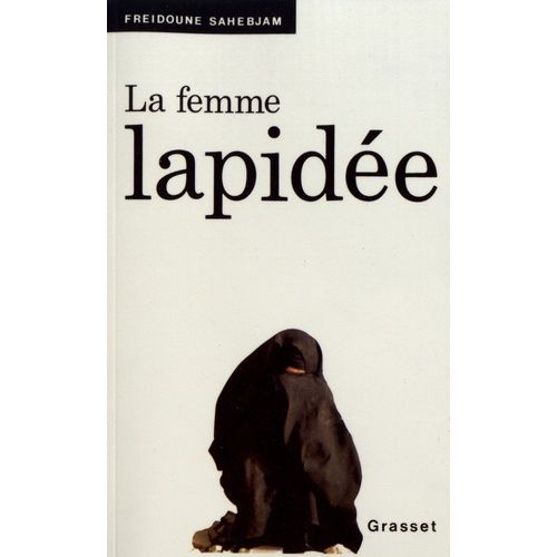 La Femme Lapidée