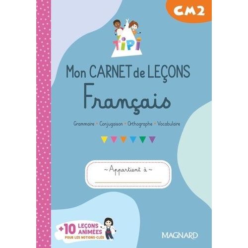 Français Cm2 Mon Carnet De Leçons Tipi - Cahier De L'élève