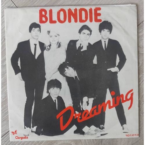 Blondie * Dreaming / Sound -A-Sleep * Vinyle 45 Trs. Netherlands 1979, Synth Pop.