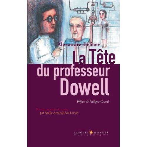 La Tête Du Professeur Dowell