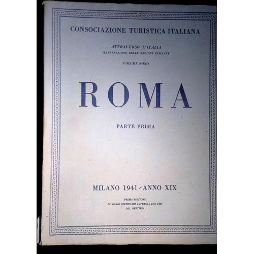 Roma I - Volume 9 - Milano 1941 - Anno Xix