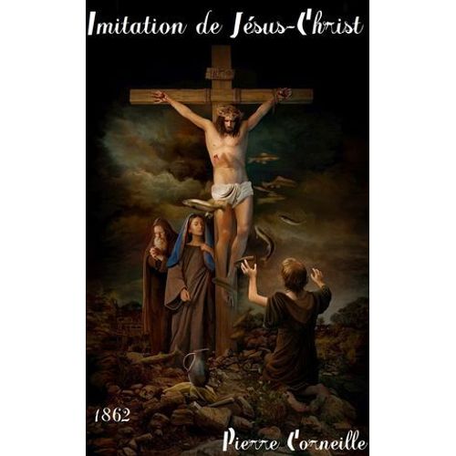 Imitation De Jésus-Christ