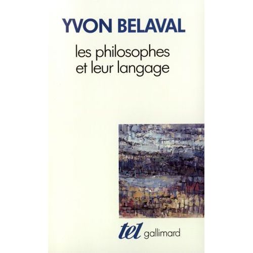 Les Philosophes Et Leur Langage