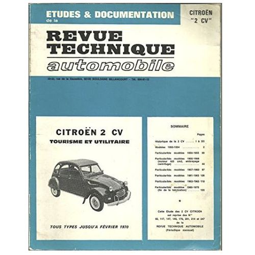 Etude & Documentation De La Revue Technique Automobile : Citroën 2 Cv Tourisme Et Utilitaire. Tous Types Jusqu¿À Février 1970