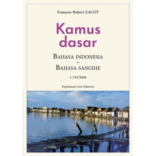 Kamus Dasar Bahasa Indonesia - Bahasa Sangihe