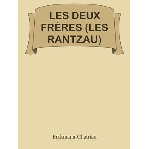 Les Deux Frères (Les Rantzau)