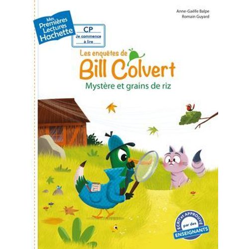 Premières Lectures Cp1 Les Enquêtes De Bill Colvert - Mystère Et Grains De Riz
