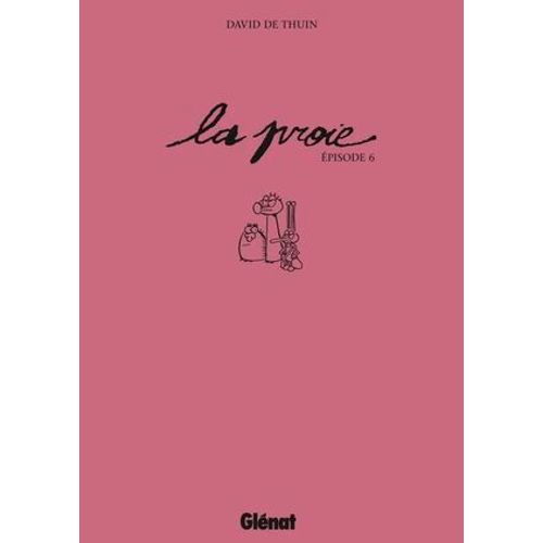 La Proie