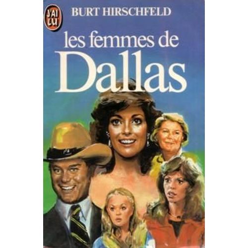 Les Femmes De " Dallas "