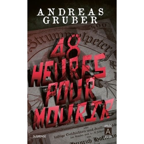 48 Heures Pour Mourir   de Gruber Andreas  Format Poche 