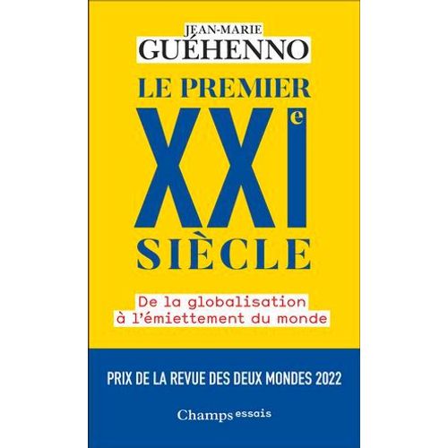 Le Premier Xxie Siècle