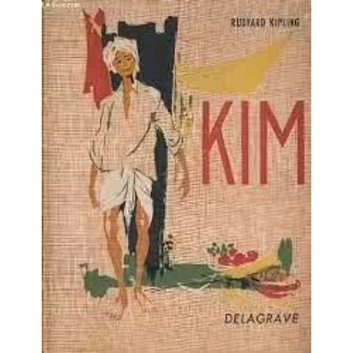 Kim - Rudyard Kipling [Illustrations De Paul Durand] (Delagrave, 1960)