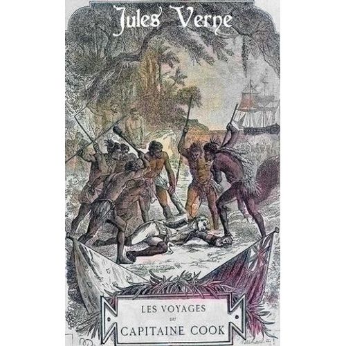 Les Voyages Du Capitaine Cook
