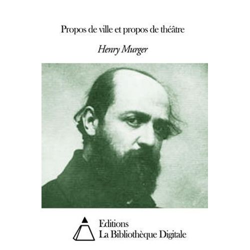 Propos De Ville Et Propos De Théâtre