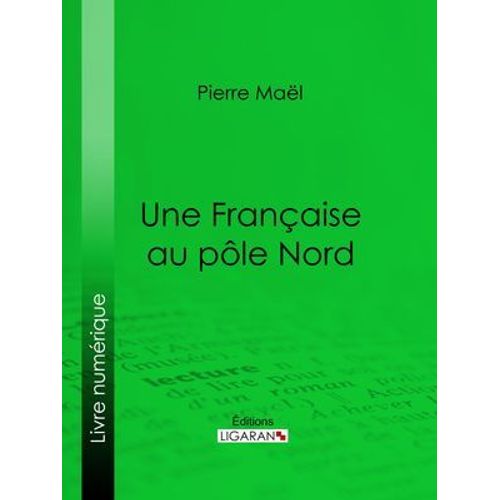 Une Française Au Pôle Nord